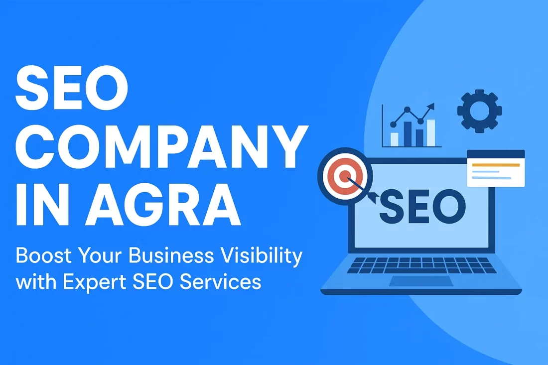 SEO Company Agra | Best SEO Services In Agra
